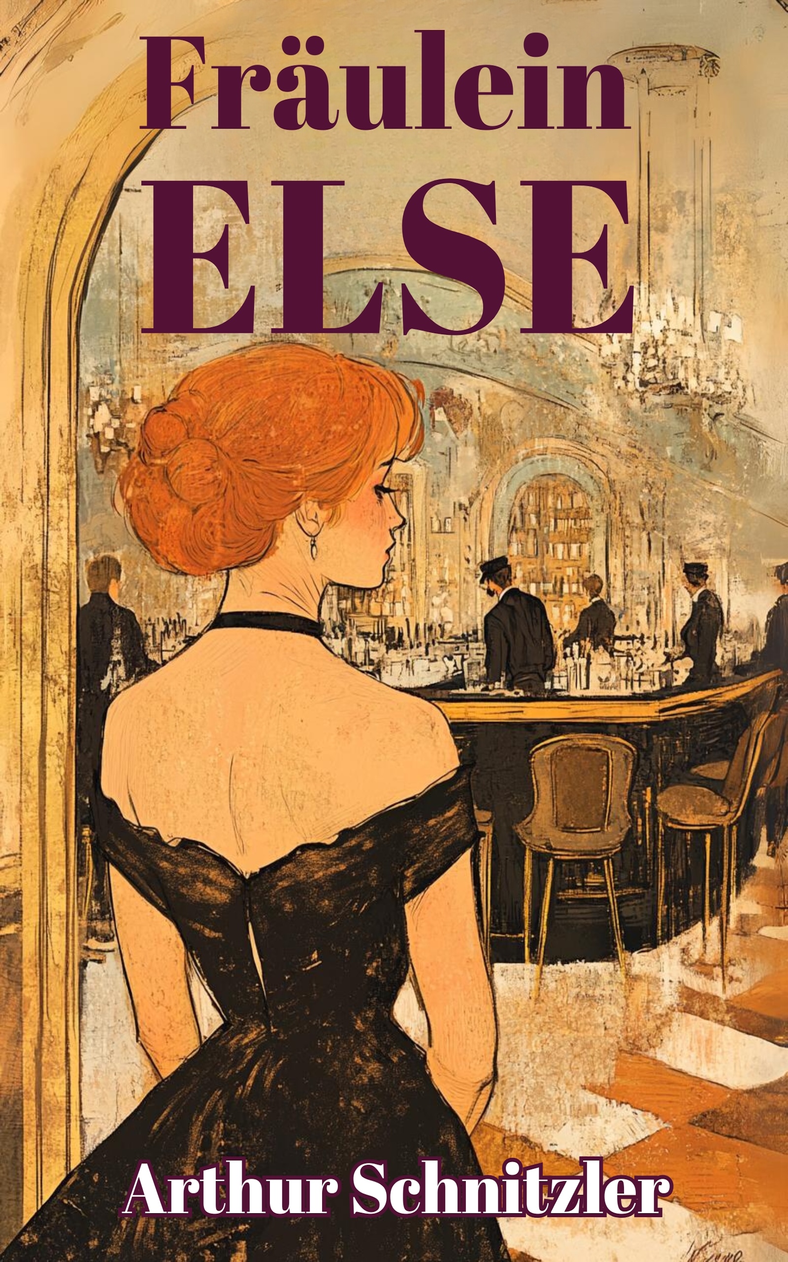 Fraulein Else by Arthur Schnitzler